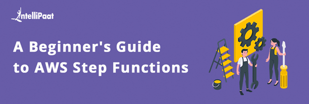 A Beginner's Guide to AWS Step Functions