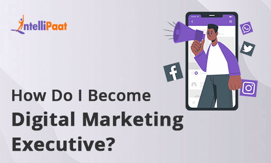 How Do I Become Digital Marketing Executive Category Image