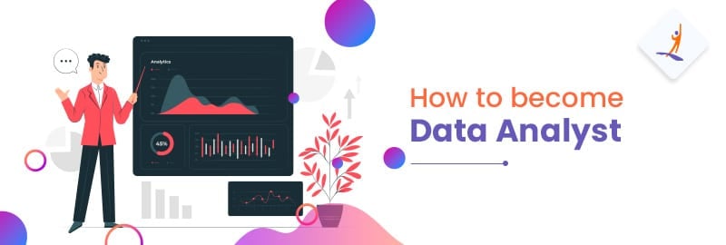 How to Become a Data Analyst (With or Without Experience)