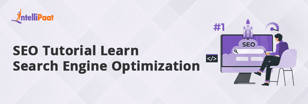 Learn Search Engine Optimization