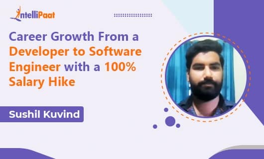 Career Growth From a Developer to Software Engineer with a 100% salary Hike