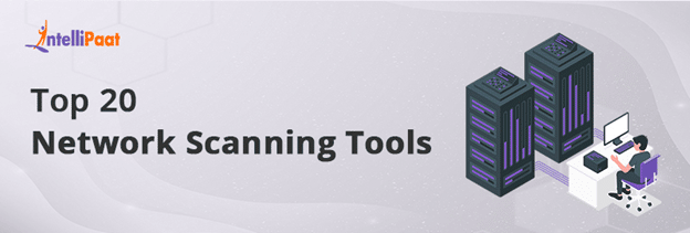 Top 20 Network Scanning Tools