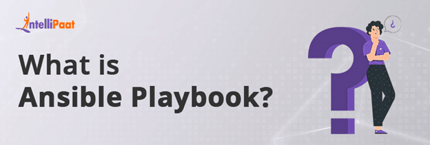 What is Ansible Playbook