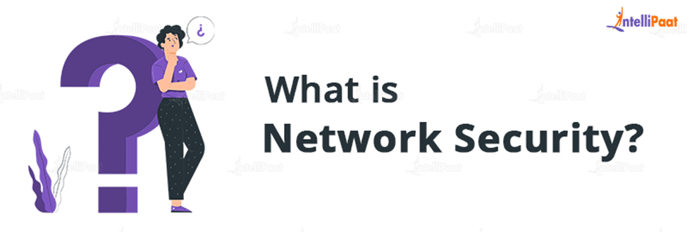 What is Network Security?