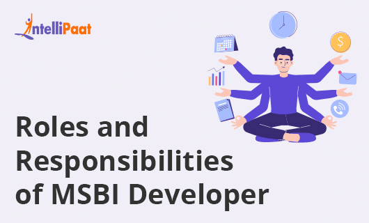 Roles and Responsibilities of MSBI Developer Category Image