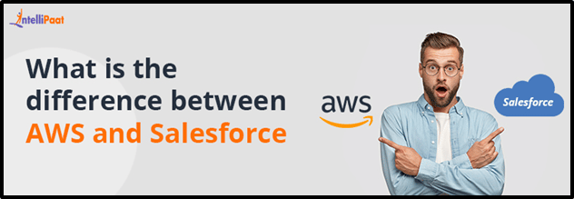 What is the difference between AWS and Salesforce