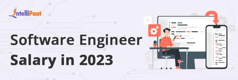 Software Engineer Salary in 2023