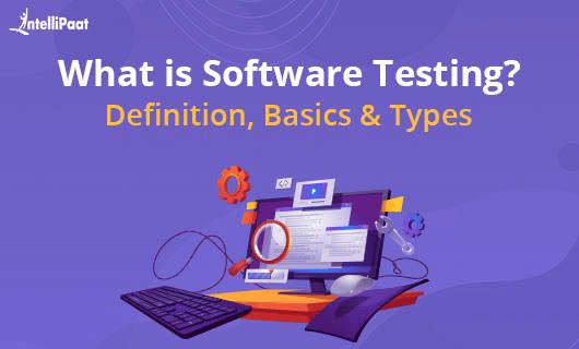 Testing - Intellipaat Blog