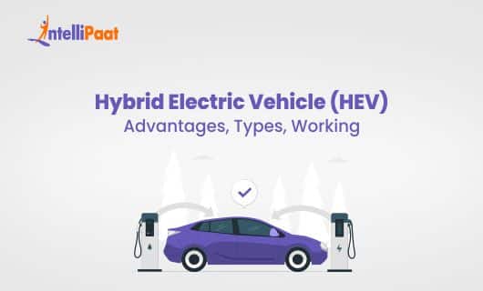 Hybrid Electric Vehicle HEV Advantages Types Working Blog