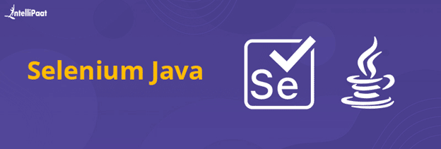 How To Use Selenium With Java Steps Explained