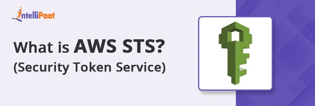 What is AWS STS (Security Token Service)