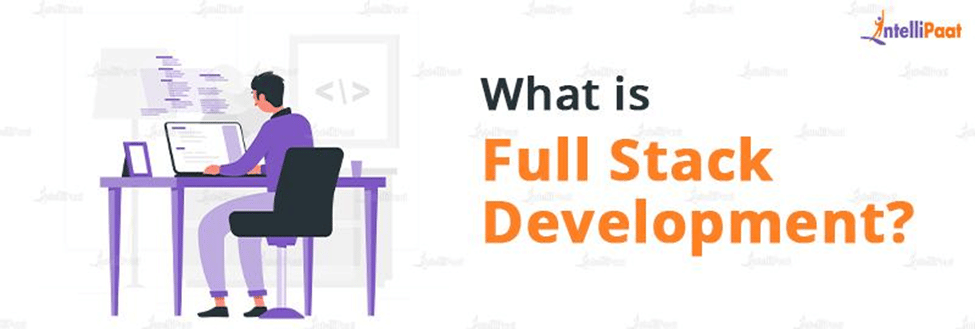 What is Full Stack Development?