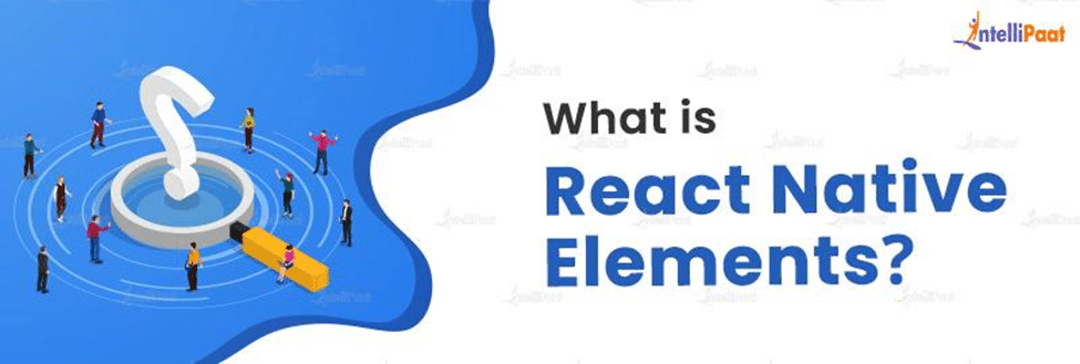 What is ‘React Native Elements’?