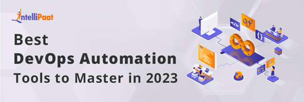 Best DevOps Automation Tools to Master in 2023
