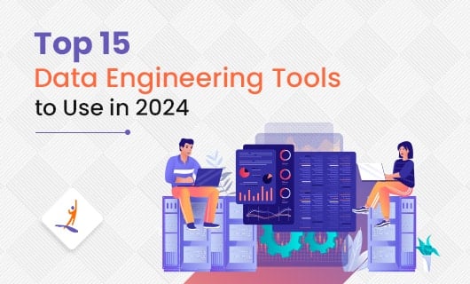 Top 15 Data Engineering Tools to use in 2024 Small