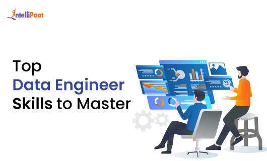 Top Data Engineer Skills to Master 1 1