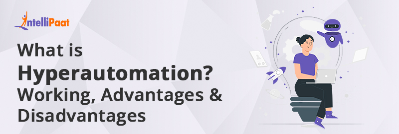 What is Hyperautomation?