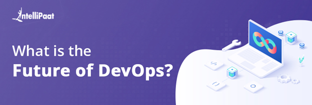 What is the Future of DevOps