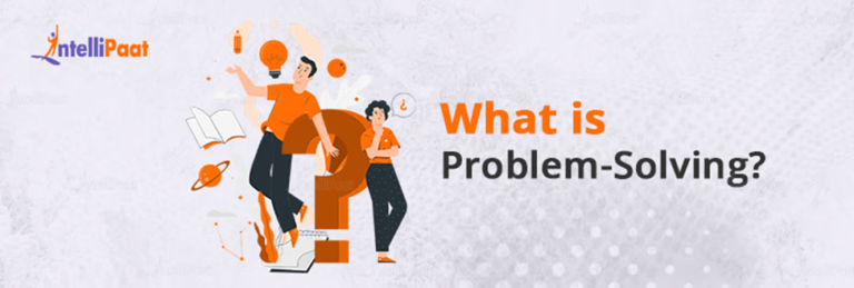 What Is Problem-Solving: Steps and Process | Intellipaat