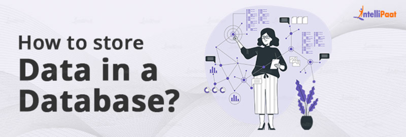 What is Data: Types of Data and How to Store Data? | Intellipaat