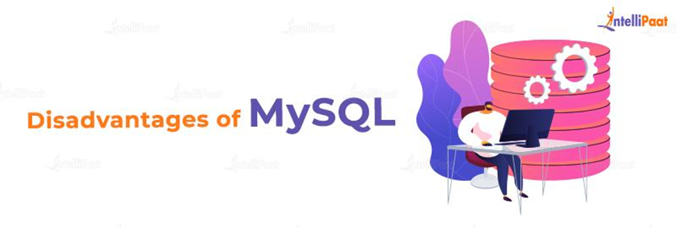 Disadvantages of MySQL