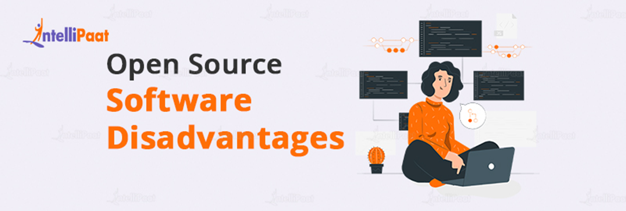Open Source Software Disadvantages