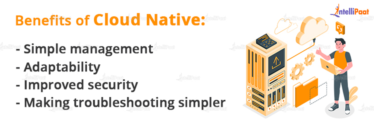 Benefits of Cloud Native