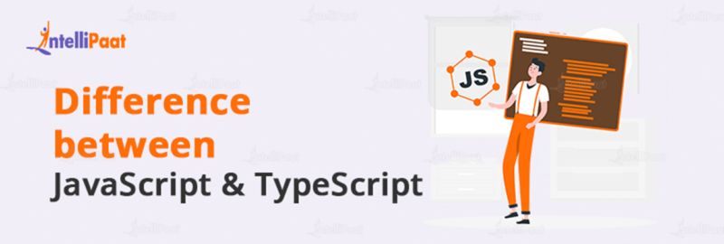 What Is TypeScript? Why Is It Better Than JavaScript?