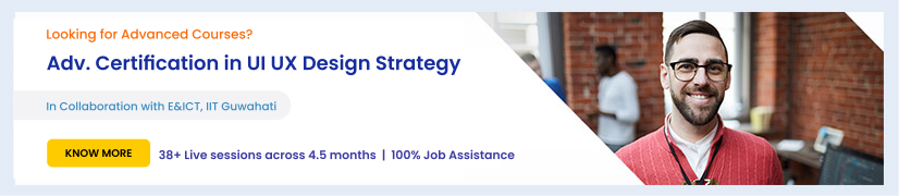 Advanced Certification in UI UX Design Strategy