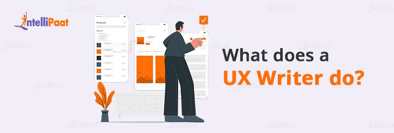 What does a UX Writer do