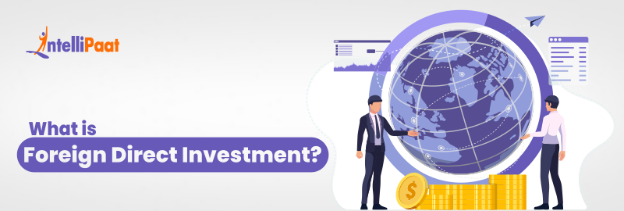 What is Foreign Direct Investment