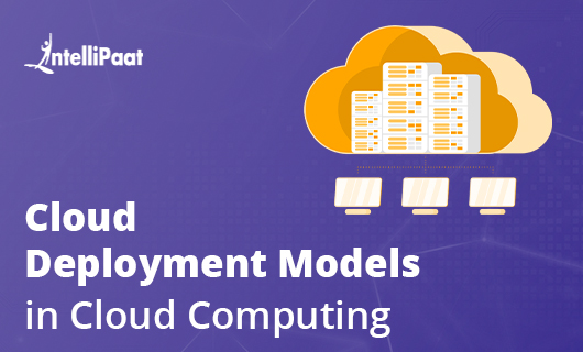 Cloud Deployment Models in Cloud Computingsmall