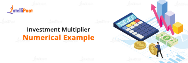 Investment Multiplier Numerical Example