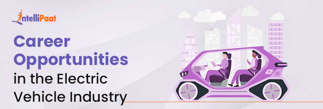 Careers in Electric Vehicles Industry