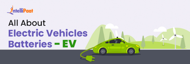 Electric Vehicle Battery - What is, Working and Types