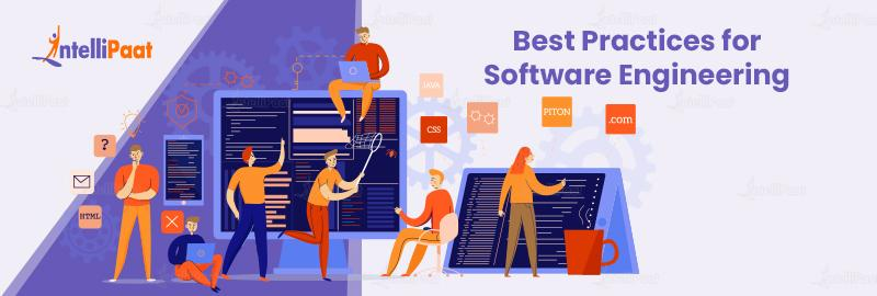 Best Practices for Software Engineering