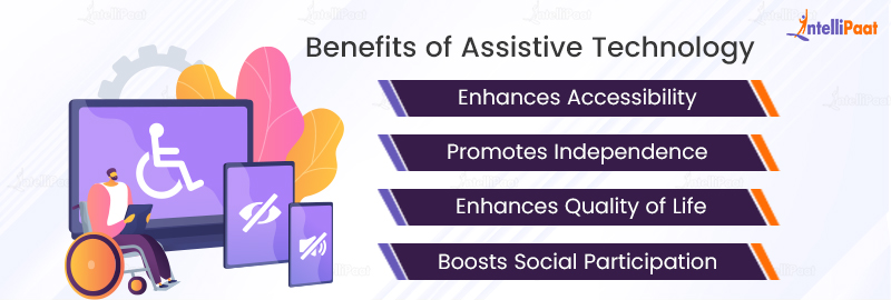 Benefits of Assistive Technology