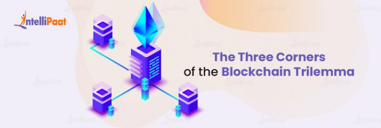 What Is The Blockchain Trilemma? - Intellipaat