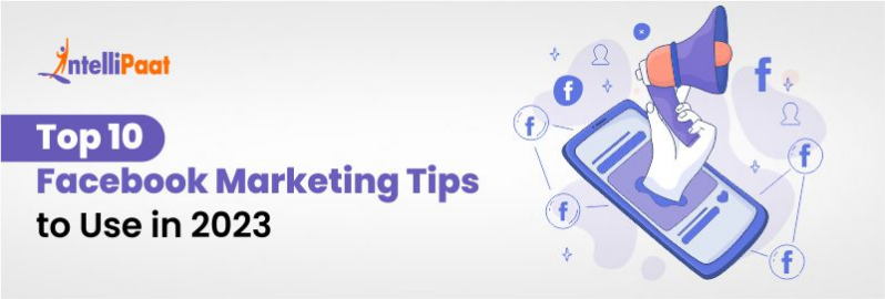 Top 10 Facebook Marketing Tips to Use in 2023