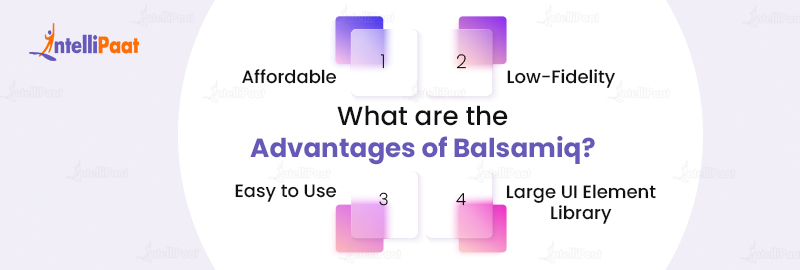 What are the Advantages of Balsamiq