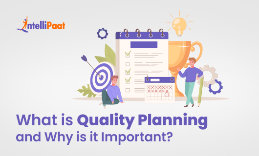 What is Quality Planning and Why is it Importantsmall