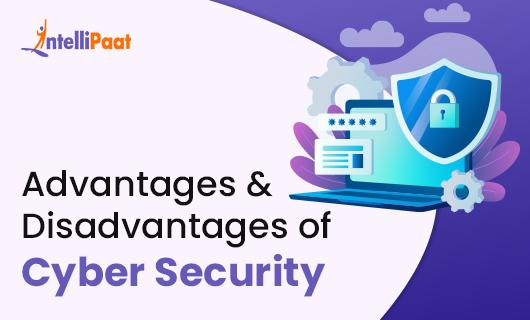 Advantages and Disadvantages of Cyber Security Thumb