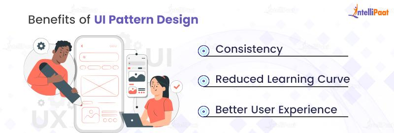 Benefits of UI Pattern Design