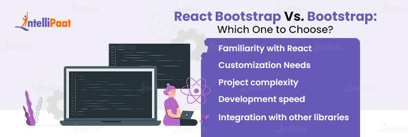 React Bootstrap Vs. Bootstrap: Which One to Choose?