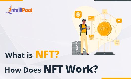 What-is-NFT-How-Does-NFT-Work-Small.png