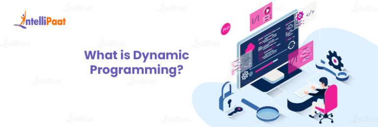 What is Dynamic Programming: Characteristics & Working