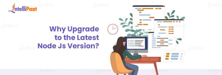 Node.js Versions - Check and Update Latest Versions | Intellipaat