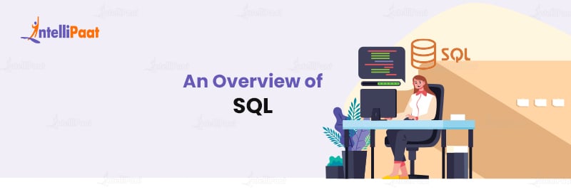 An Overview of  SQL
