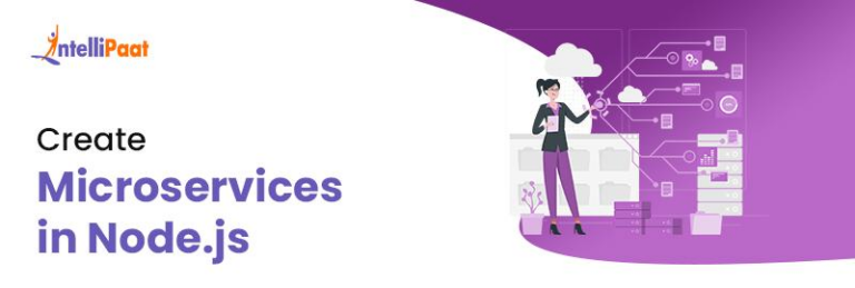 A Complete Guide To Create Microservices In Nodejs
