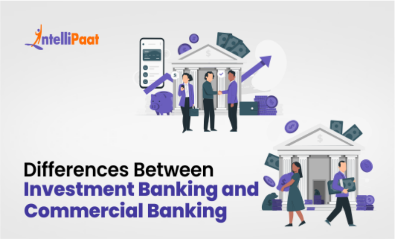 Differences Between Investment Banking and Commercial Banking11049